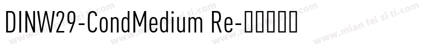 DINW29-CondMedium Re字体转换